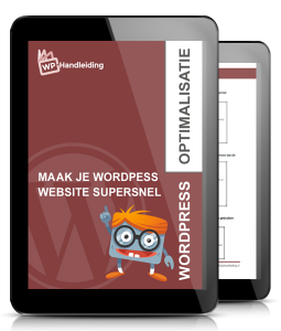 WP-Handleiding-Optimalisatie-Maak-je-WordPress-website-supersnel